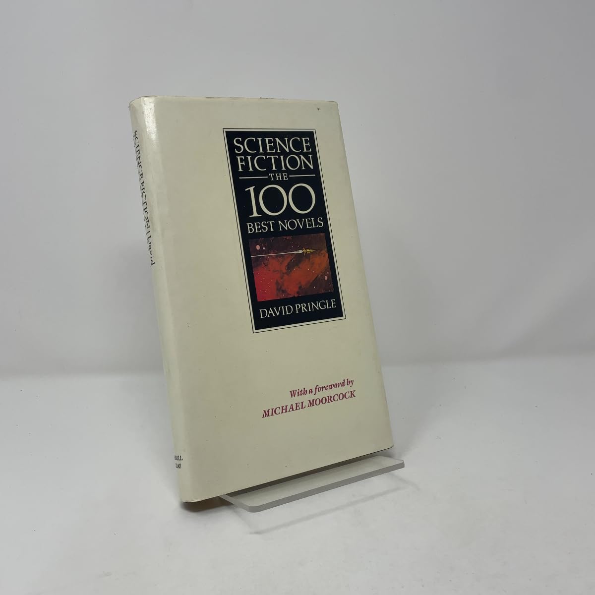 Buy Science Fiction: The 100 Best Novels : An English-Language Selection, 1949-1984 — BookShops.in