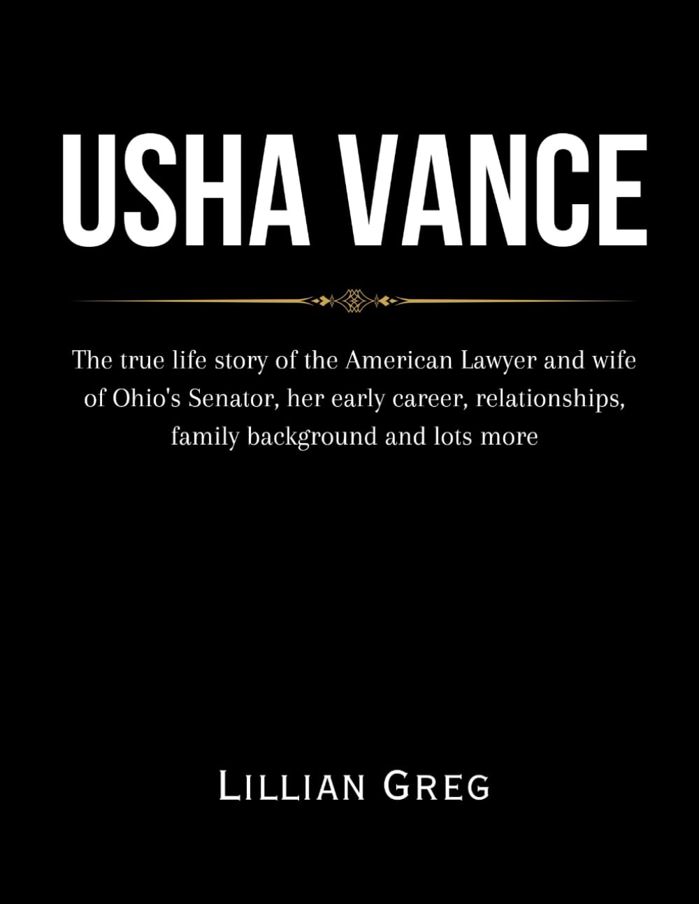 Usha Vance: The true life story of the American Lawyer and wife of Ohio's Senator, her early career, relationships, family background and lots more