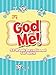 God and Me! 52 Week Devotional for Girls: Ages 6-9