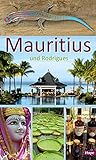 Mauritius: Ein Reiseführer für die Inseln Mauritius und Rodrigues