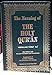 The Meaning of the Holy Qur'an