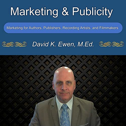 Marketing and Publicity by David K. Ewen episode artwork