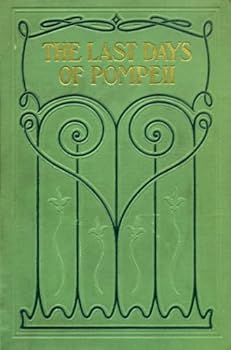 Hardcover The Last Days of Pompeii Illustrated Book