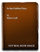 In the Golden Days B000VJB2DO Book Cover