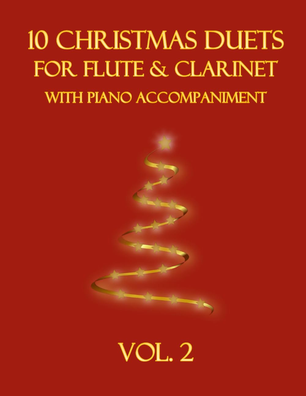 10 Christmas Duets for Flute and Clarinet with Piano Accompaniment: Vol. 2