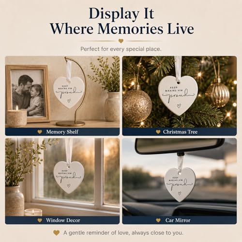 Image of Memorial Keepsake for Dad, Grandfather or Loved One, Sympathy Gift for Loss of a Special Man, Bereavement Remembrance Gift, Keep Making Him Proud Memorial Ornament
