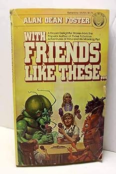 Mass Market Paperback With Friends Like These Book