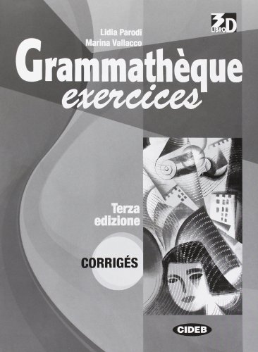  Grammathèque. Corrigés, exercices