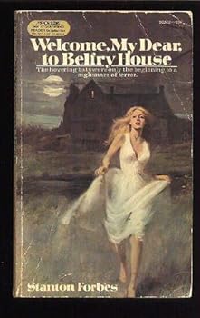 Mass Market Paperback Welcome, My Dear, to Belfry House Book