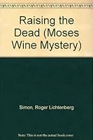 Raising the Dead 0446348228 Book Cover
