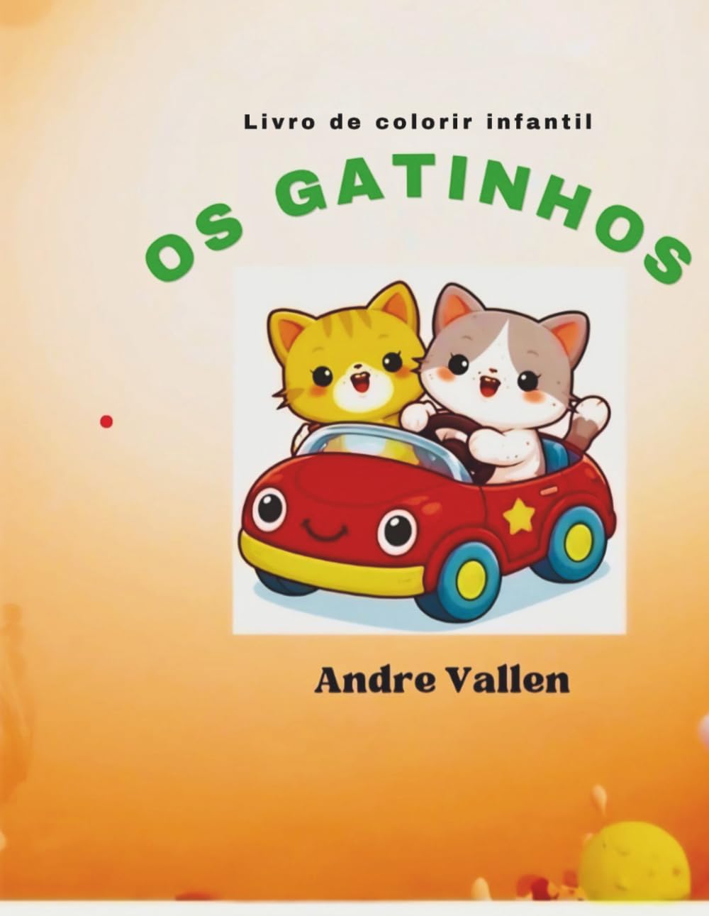 OS GATINHOS: Livro de colorir infantil