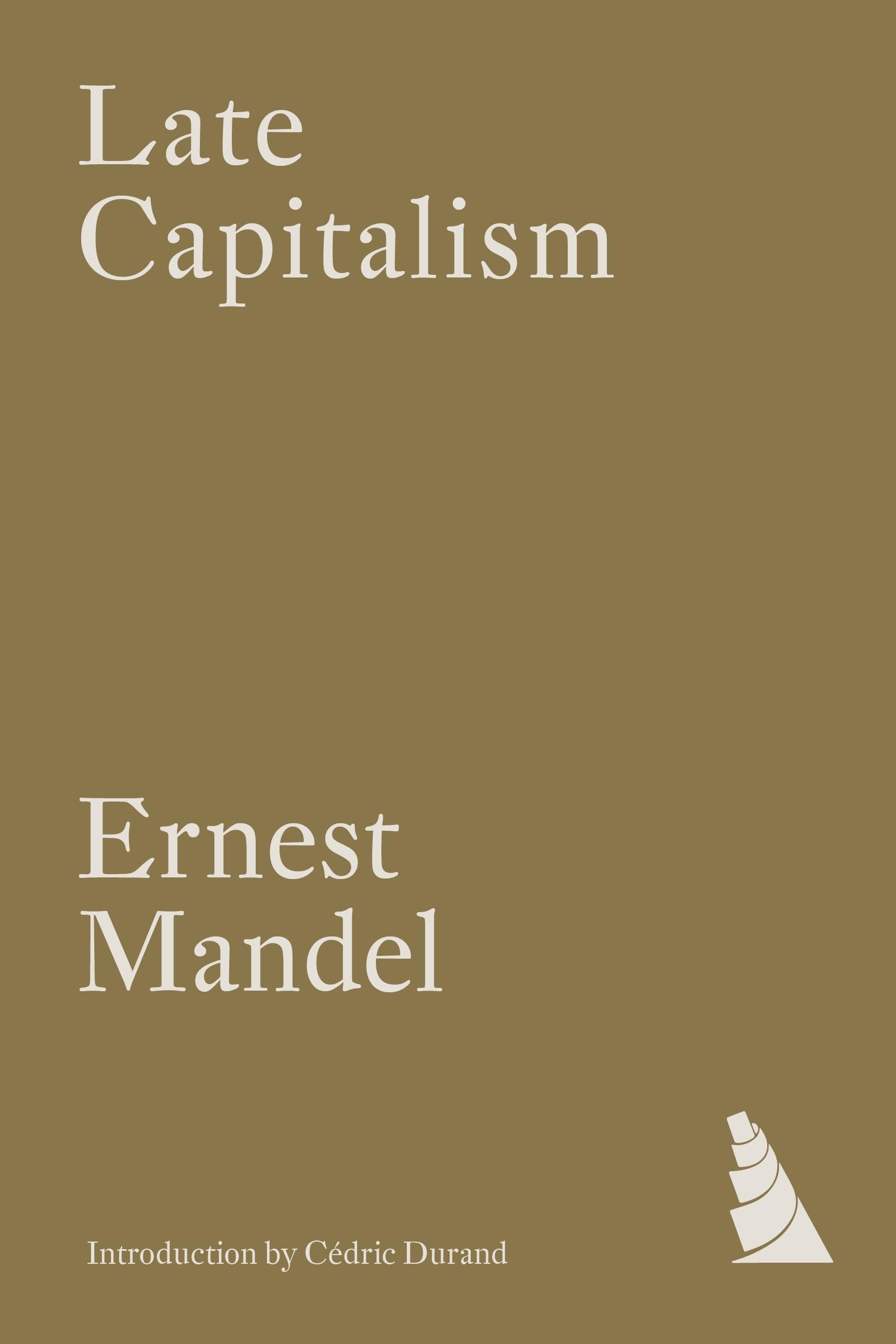 Late Capitalism by Ernest Mandel PAPERBACK 9781804294758