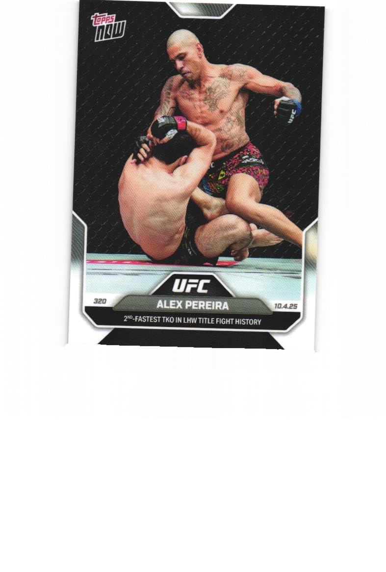 ALEX PEREIRA 2025 Topps Now UFC #31 MMA Card