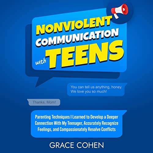 Nonviolent Communication with Teens by Grace Cohen episode artwork