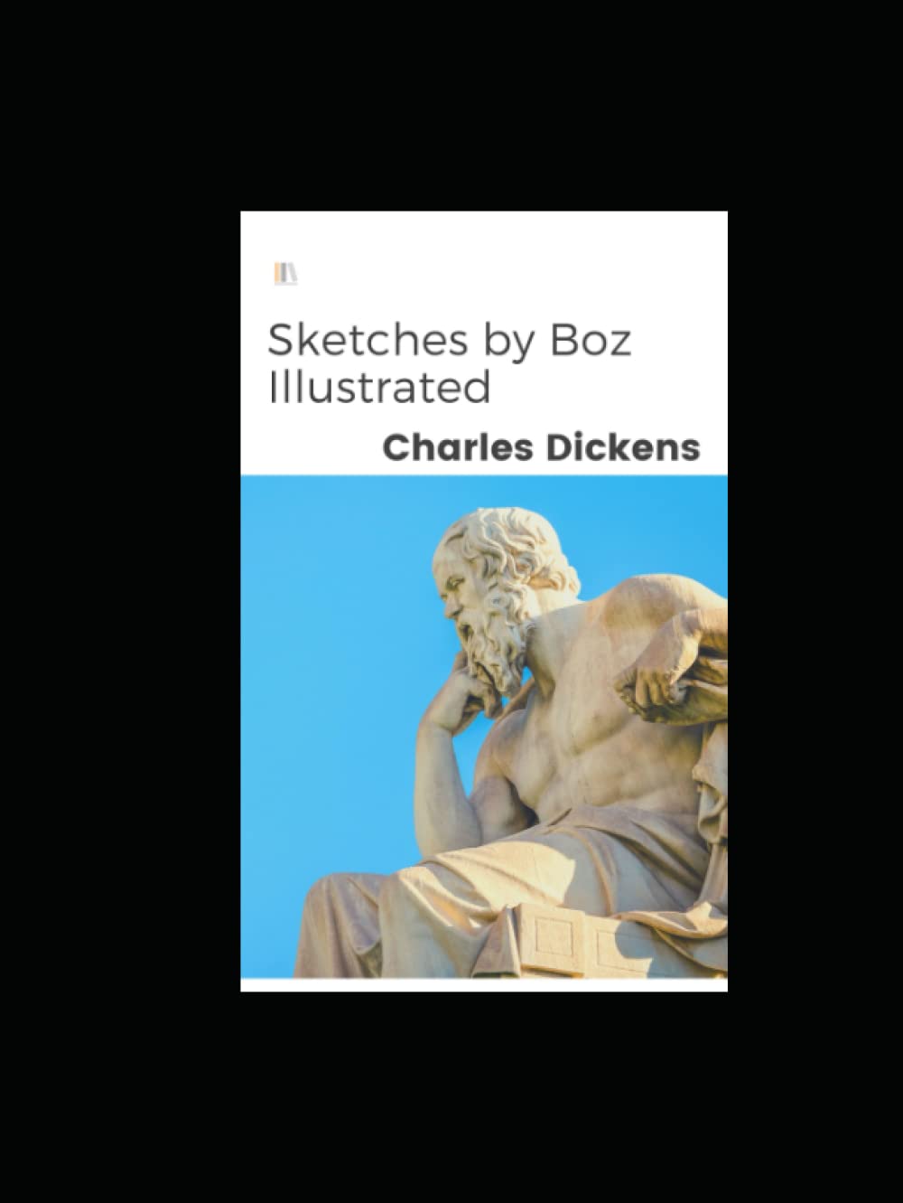 Sketches by Boz Illustrated