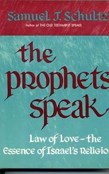 Hardcover Prophets Speak: Law of Love, the Essence of Israels Religion Book
