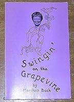 Swingin' on the Grapevine B00071Y2VA Book Cover