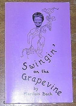 Unknown Binding Swingin' on the Grapevine Book
