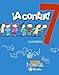¡A contar! 7: 2017 (5 años Educación Infantil) - Aparicio Nogués, Rosa Mª, Mancha García-Rosado, Carmen