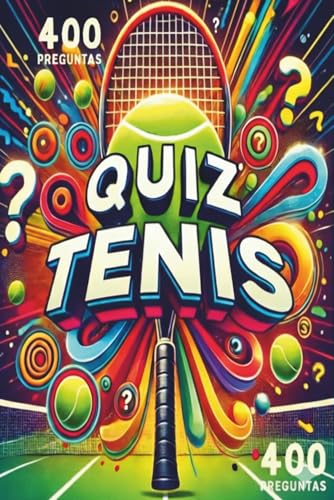 Gran Quiz de Tenis – 400 preguntas para jugar en familia y con amigos: Juego de preguntas · Juego de ambiente · Amigos y familia