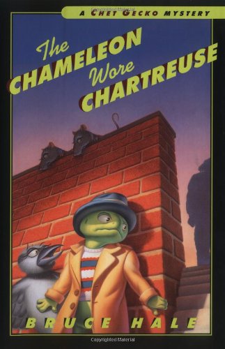 Buy The Chameleon Wore Chartreuse: From the Tattered Casebook of Chet Gecko, Private Eye (Chet Gecko Mystery) — BookShops.in