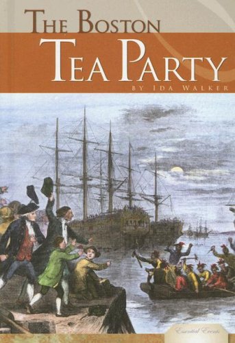 Buy The Boston Tea Party (Essential Events) — BookShops.in
