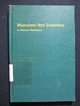 Hardcover Managing New Enterprises (Mellen Studies in Business, 19) Book