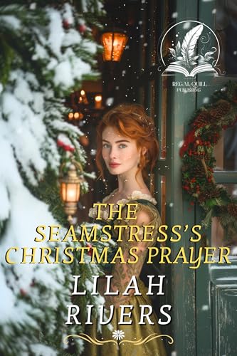 The Seamstress’s Christmas Prayer  by Lilah Rivers ebook deal