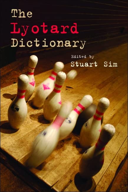 Lyotard Dictionary (Philosophical Dictionaries)      Kindle Edition