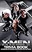 X Men Trivia Book: Games, Puzzles & Trivia Challenges X Menrelaxation (English Edition)