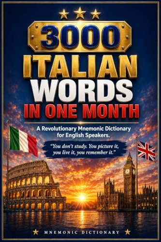 3000 Italian Words in One Month: A Revolutionary Mnemonic Dictionary for English Speakers image 2