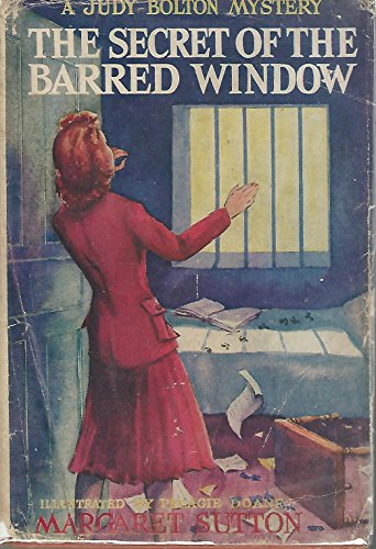 The Secret of the Barred Window, A Judy Bolton ... B001XI3GDQ Book Cover
