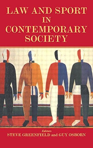 Law and Sport in Contemporary Society (Sport in the Global Society) (2000-11-29)