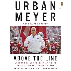 Above the Line Audiolibro Por Urban Meyer, Wayne Coffey arte de portada