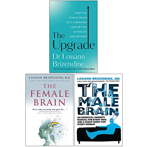 Louann Brizendine Collection 3 Books Set (The Upgrade, The Female Brain, The Male Brain)