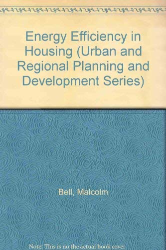 Energy Efficiency in Housing (Urban and Regional Planning and Development)