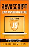 blumenthaler sv 1 herren  JavaScript For Beginners - Learn JavaScript Programming with Ease: From Beginner To Expert In Less Than Week (English Edition)