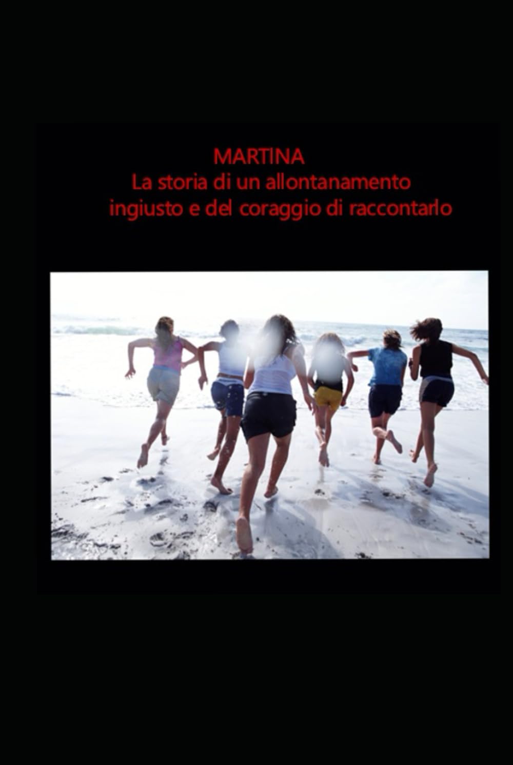 MARTINA: La storia di un allontanamento ingiusto e del coraggio di raccontarlo (“La Voce che Mancava”)