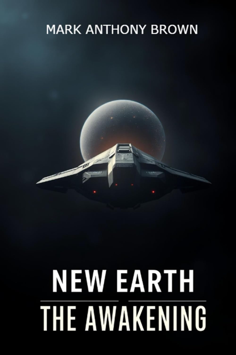 New Earth: The Awakening: 2 (The Galaxian Chronicles)