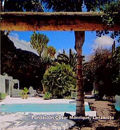 Fundacion Cesar Manrique, Lanzarote (Opus 16) (Spanish Edition)