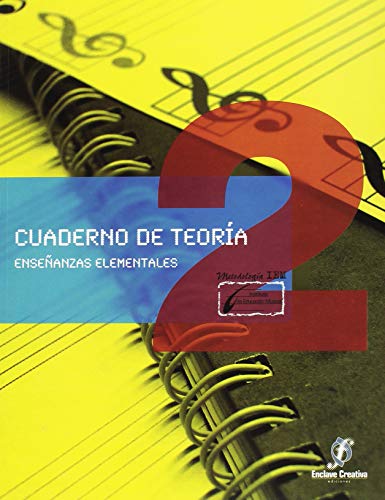 Cuaderno de Teoria 2º (Grado Elemental) (Lopez/Molina)