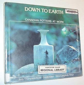 Paperback Down to earth: Canadian potters at work Book