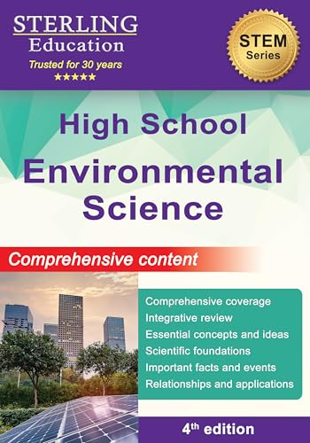 High School Environmental Science: Comprehensive Content for High School Environmental Science (High School STEM Series)