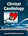 Clinical Cardiology - 2018 (The Clinical Medicine Series)