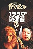 Decades of Terror 2020: 1990s Horror Movies (Decades of Terror 2020: Horror Movies (B&W))