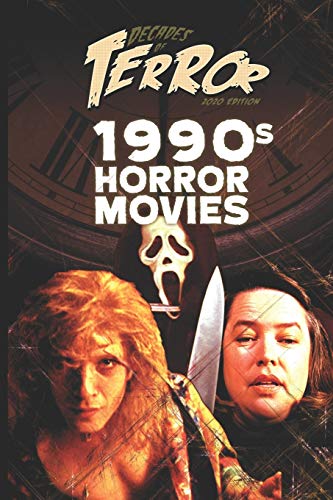 Decades of Terror 2020: 1990s Horror Movies (Decades of Terror 2020: Horror Movies (B&W))