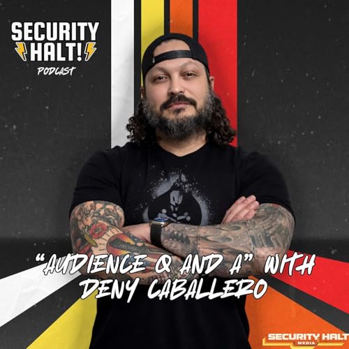 Deny Caballero Answers Audience Questions on Military Transition, Identity, and Purpose | Security Halt!