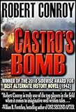 Castro's Bomb - Robert Conroy