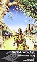 Au pied du Baobab 2890519643 Book Cover