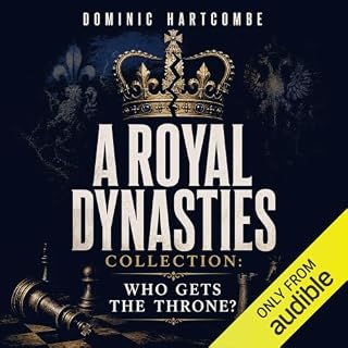 A Royal Dynasties Collection: Who Gets the Throne? cover art